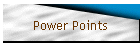 Power Points